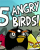 Bild: Fünf Vögel von dem Mobile-Game "5 Angry Birds!" Foto: rovio.com